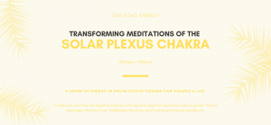 Transforming meditation for the Solar Plexus Chakra