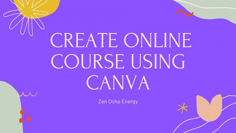 Creating Online Course Using Canva